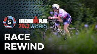 2026 IRONMAN 70.3 Ohio | Race Rewind