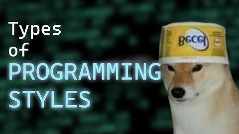 Types of Programming Styles