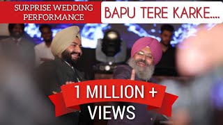Bapu tere karke || Surprise Wedding performance || Father and Son Thumb