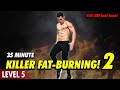 Killer Fat Burning Home Workout 2 (Level 5-6)