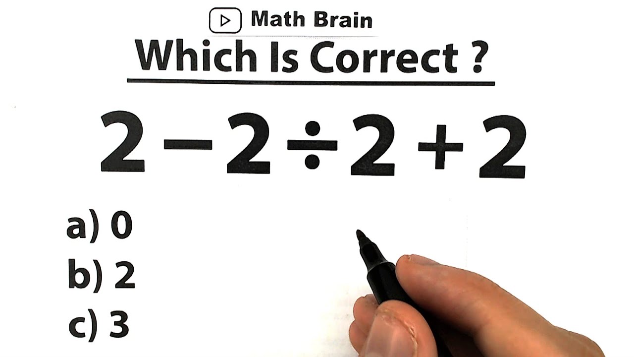 2 - 2 ÷ 2 + 2 = ? - YouTube