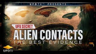 From UFOTV®, accept no imitations. For thousands of years an Alien ...