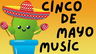 Cinco de Mayo Music - 1 Hour Playtime Music for Kids by Magic Box of Learning 539 views 8 days ago 59 minutes