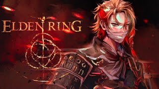 【ELDEN RING #3】Time to study 𝓣𝓗𝓔 𝓑𝓛𝓐𝓓𝓔【SPOILER WARNING】