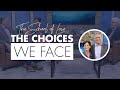 The School of Love | The Choices We Face (Ralph Martin, Peter & Debbie Herbeck)