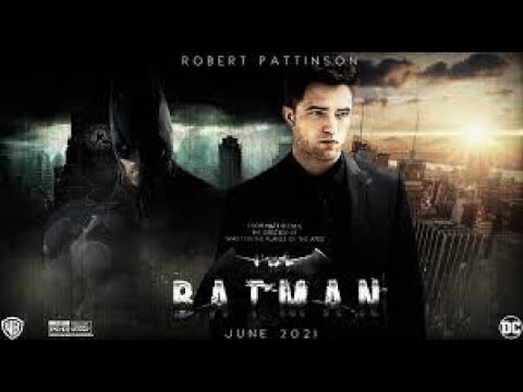 The Batman Movie 2021 The Batman Movie 2021