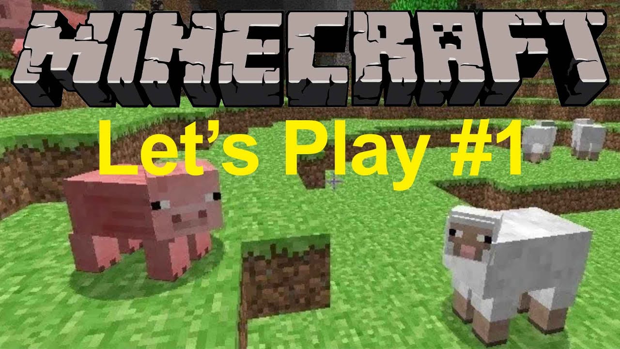 minecraft lets play 1 - YouTube