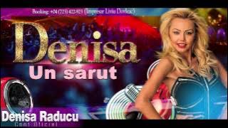 DENISA - UN SARUT (MELODIE ORIGINALA)