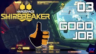 Good Job  |  Hardspace: Shipbreaker  |  03
