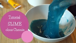 Slime selber machen | ohne chemie nur ...