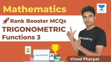 Unacademy MHT CET | Rank Booster MCQs | Trigonometric Functions 3 | MCQs | Mathematics