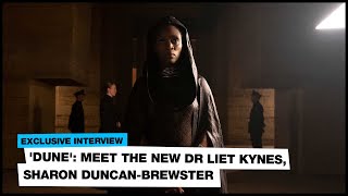 'Dune': meet the new Dr Liet Kynes, Sharon Duncan-Brewster