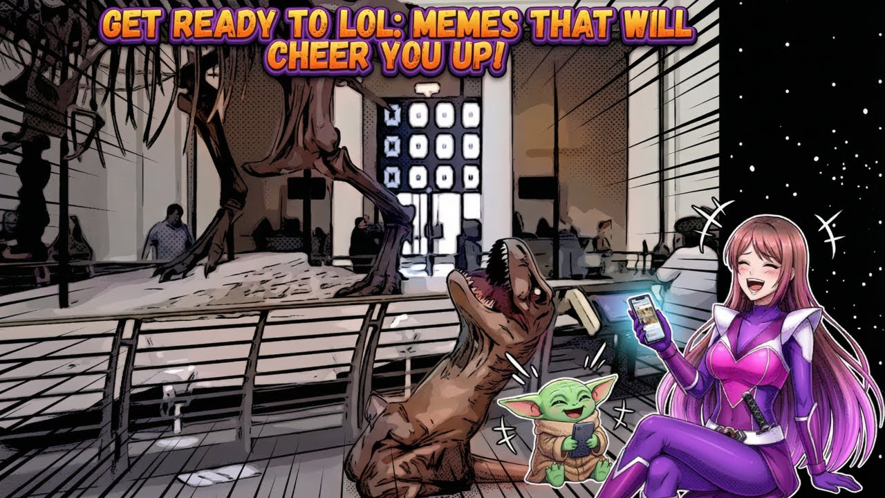 Laugh Out Loud: Memes That Will Instantly Put You in a Good Mood - YouTube