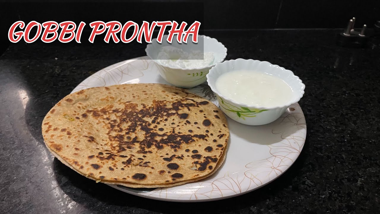 Gobbi Prontha | paratha Recipe - YouTube