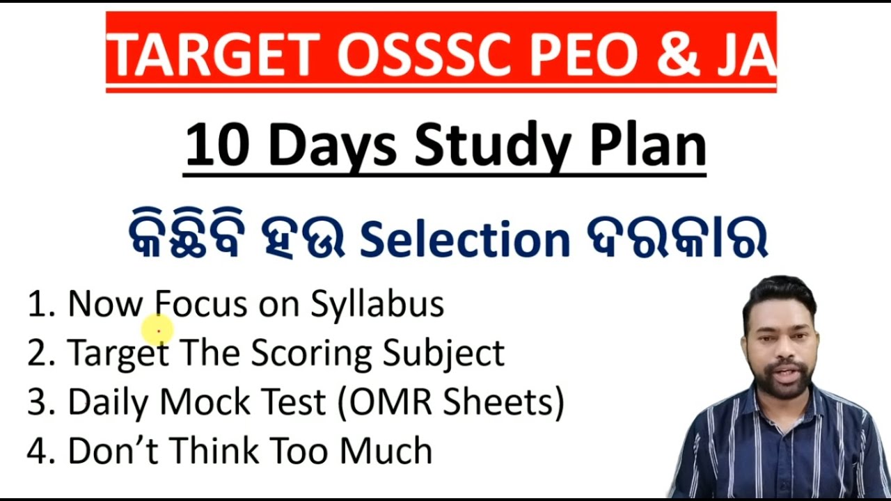 Last 10 Days Study Plan For OSSSC PEO & JA || Focus On Revision || By ...