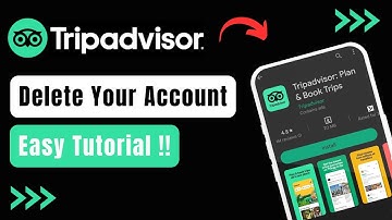 How to Delete Tripadvisor Account !