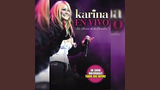 Miniatura del video "Karina - Te Quise Olvidar (En Vivo)"