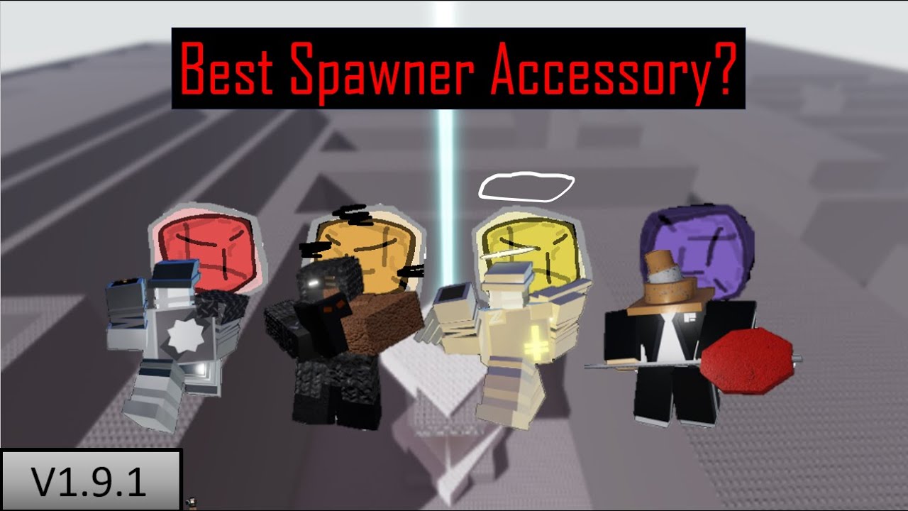 What Is The Best Spawner Accessory? (OPINION) (World Tower Defense)