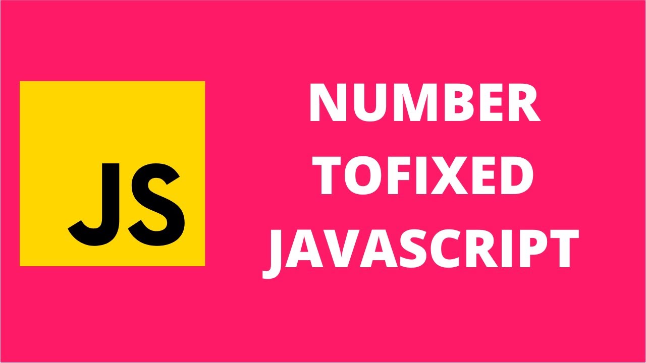 Number Tofixed Javascript