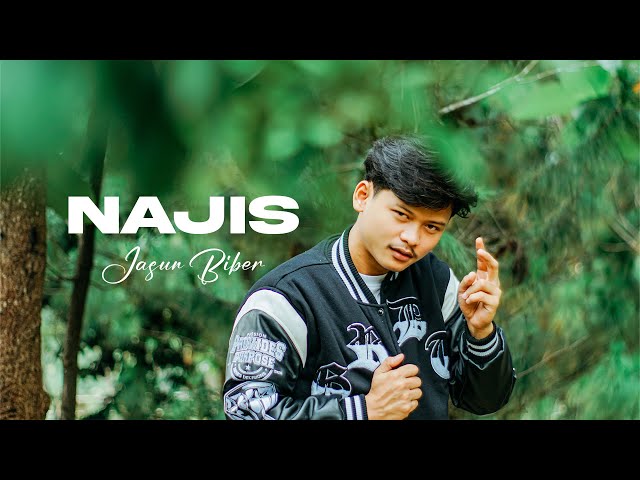 JASUN BIBER - NAJIS (OFFICIAL MUSIC VIDEO) class=