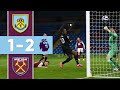 ANTONIO DOUBLE | Burnley v West Ham | Premier League