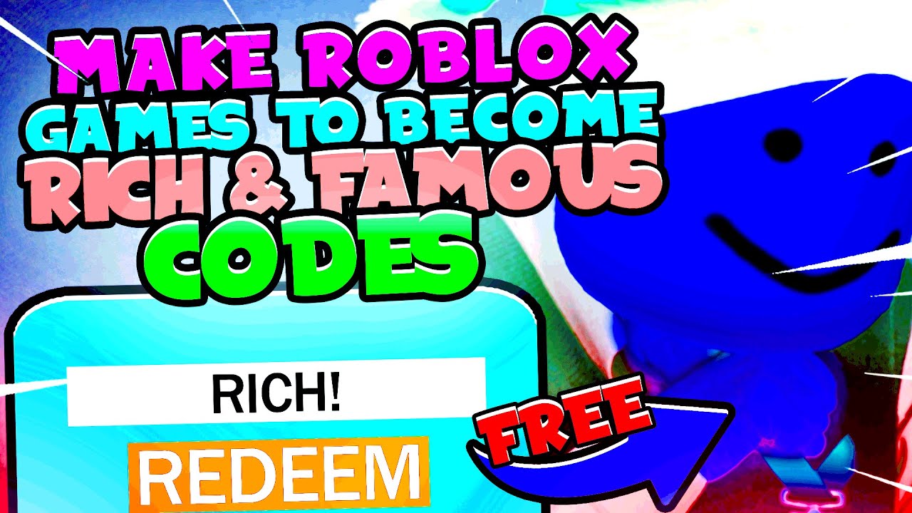 Roblox make roblox games to become rich and famous CODES - ROBLOX CODES  [NEW UPDATE 2022] 