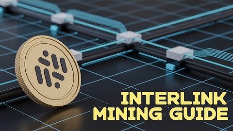 HOW TO REGISTER ON INTERLINK NETWORK & Start MINING | STEP-BY-STEP GUIDE (2025)