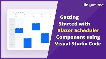 Getting Started with Blazor Scheduler using Visual Studio Code