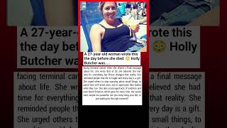 Her Final Message Before Dying at 27 Will Change You 😳💔