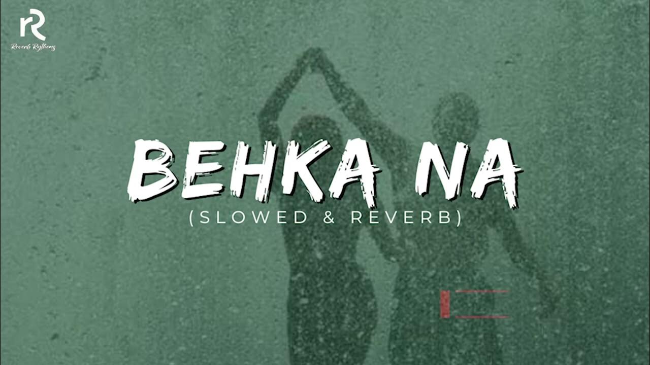 Behka Na | Parey Hut Love | Sheheryar Munawar | Maya Ali | Ali Tariq |Harshdeep Kaur |Reverb_Rythems Behka Na | Parey Hut Love | Sheheryar Munawar | Maya Ali | Ali Tariq |Harshdeep Kaur |Reverb_Rythems