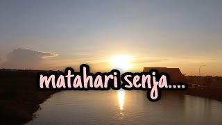 Download Lagu Matahari senja...puisi by evening diary Download Lagu Matahari senja...puisi by evening diary