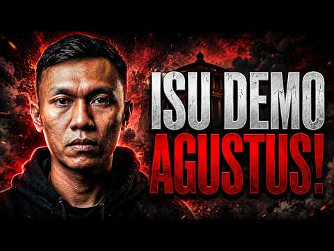 ISSUE DEMO AGUSTUS, TEMBOK MALL MULAI DITINGGIKAN & JOKOWI MULAI MAIN RAJA - RAJAAN? ADAM - ARDI
