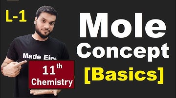 Mole Concept | Basics | L-1 | Chemistry | NEET JEE AIIMS | By Arvind Arora