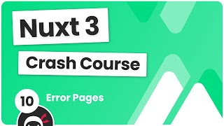[The Net Ninja] Nuxt 3 Crash Course #10 - Error Pages