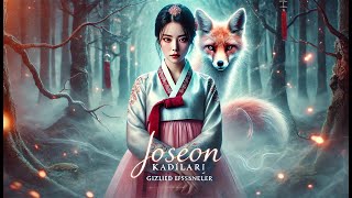 Joseon Dönemi Kore Kadınları Gizli Hayatlar Ve Efsaneler