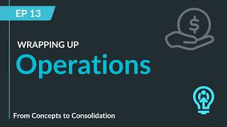 SCF: Finishing Operating Activities — Totaling Up and Locking In Our Formulas