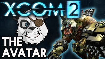 XCOM 2 Gameplay | The Avatar | #47