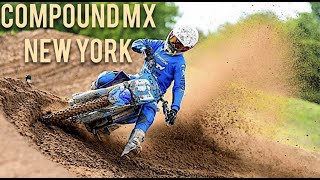 BEST MOTOCROSS TRACK IN THE NORTHEAST ||Compound MX || New York