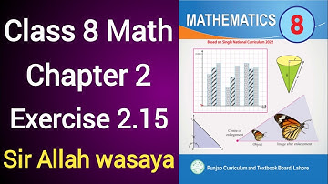 Class 8 Math New Book Chapter 2 Exercise 2.15 | Class 8 Math New Book Unit 2 Exercise 2.15