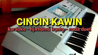 DANGDUT KARAOKE //cincin kawin// NADA duet //hj.rhoma irama// by jampangpbg //psr670