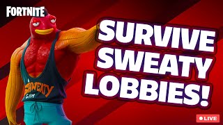 Fortnite's Sweatiest Lobbies - Tips to Survive the Heat