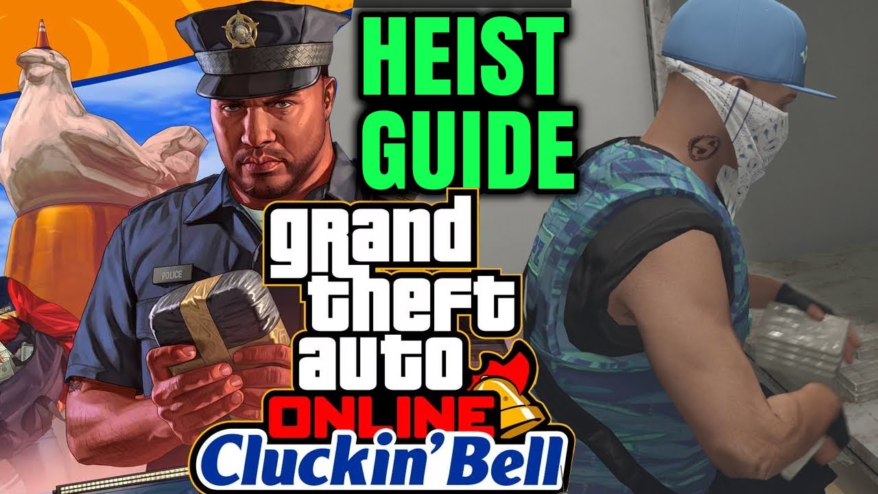 Cluckin Bell Heist So Einfach Schaffst Du Die GTAHeist GTA 5 Online 