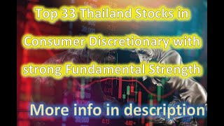 Top 33 Thailand Stocks In Consumer Discretionary With Strong Fundamental Strength