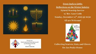 Dec. 14th, 2025 - From Dark to Light: Reflections on the Winter Solstice