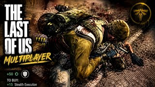 The Last Of Us | Multiplayer Gameplay