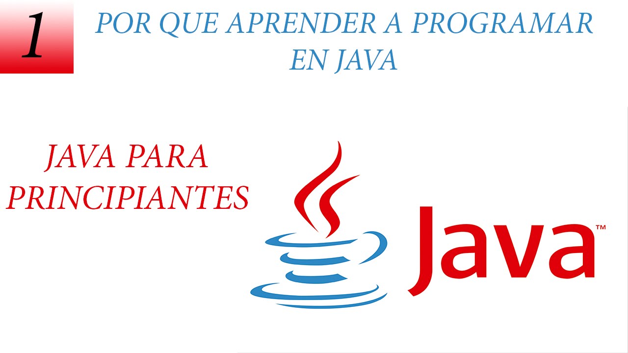 POR QUE APRENDER A PROGRAMAR EN JAVA - YouTube