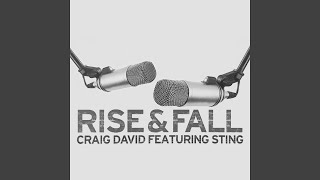 Craig David - Rise & Fall (Radio Edit) [Audio HQ]