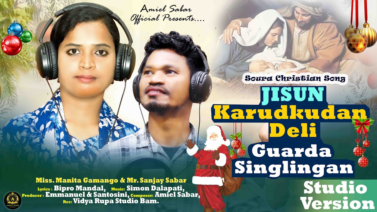 JISUN KARUDKUDAN DELI || New Soura Christian Song || Manita & Sanjaya || Studio Version
