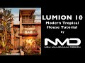 Lumion 10 Pro Modern Tropical House Render Tutorial