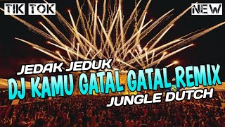 Spesial Pasukan Jedag Jedug | DJ Kamu Gatal Gatal DJ Jungle Dutch Terbaru 2022 Full Bass